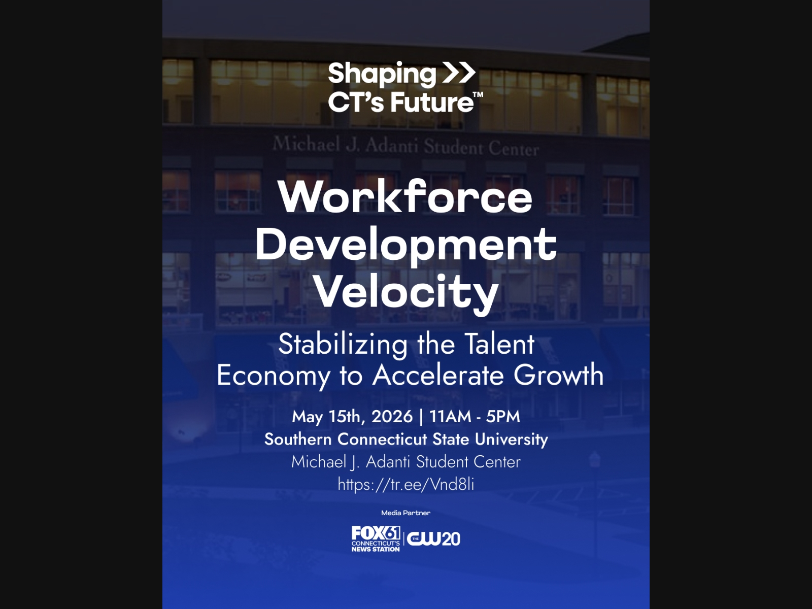 Workforce Development Velocity is part of an ongoing series of synergistic events about Shaping Connecticut's Future. 