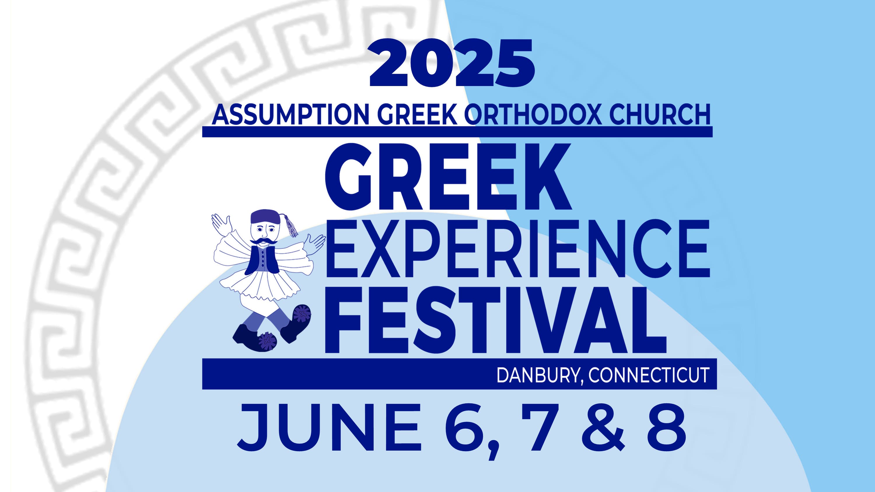 2025 Greek Experience Festival at Assumption Greek Orthodox Church