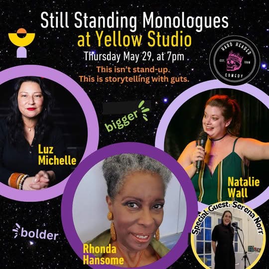 Rhonda Hansome At Still Standing Monologues Storytelling Show @  Yellow Studio