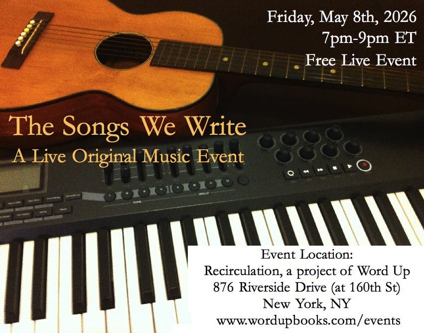The Songs We Write  - Free Original Live Music Event In Washington Heights