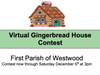 Virtual Gingerbread House Building Contest open to all ages, with prizes. Judging is on December 5th.