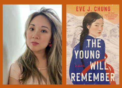 Author Talk: Eve J. Chung, "The Young Will Remember"