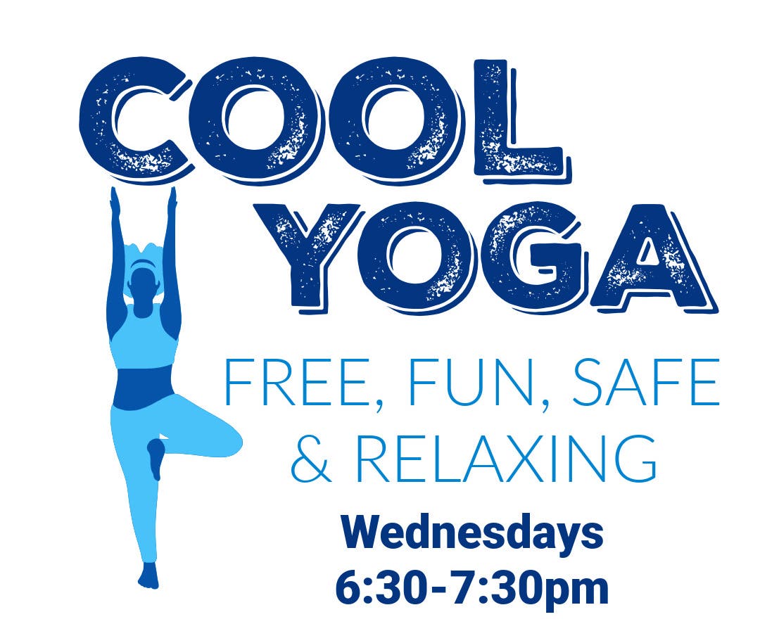 Cool Yoga - Canceled July 30 due to extreme heat