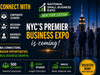 “The National Small Business Expo ‘New York Edition’ is about creating real access—access to capital, contracts, and connections,” said event organizers.