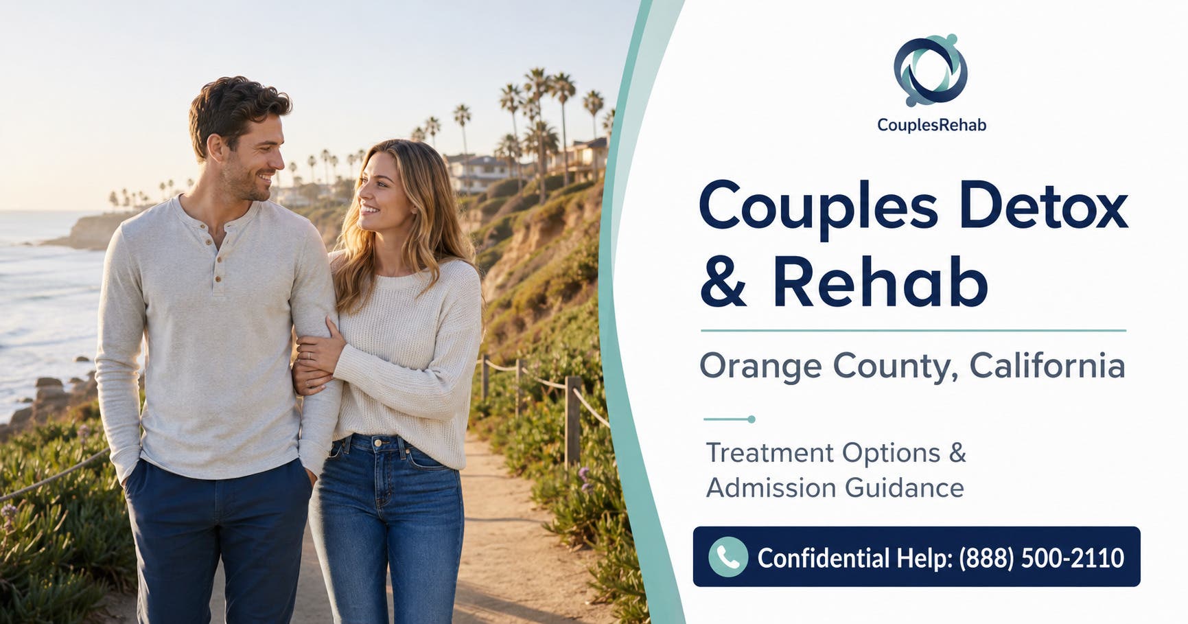 Couples Detox and Rehab Orange County CA: Treatment and Admission Help - Same-Day, Same Room Options
