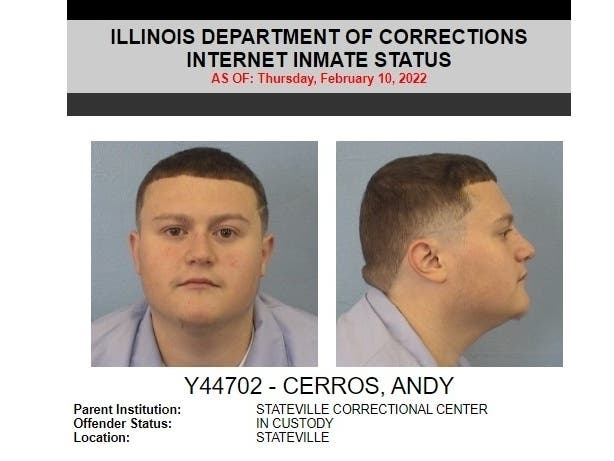 Andy Cerros was 17 when he killed three people in Joliet by firing a flare gun into a two-story house on North Center Street, causing the place to go up in flames in 2017.