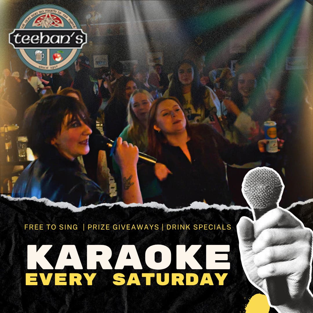 Karaoke Saturday at Teehan’s in Tinley Park