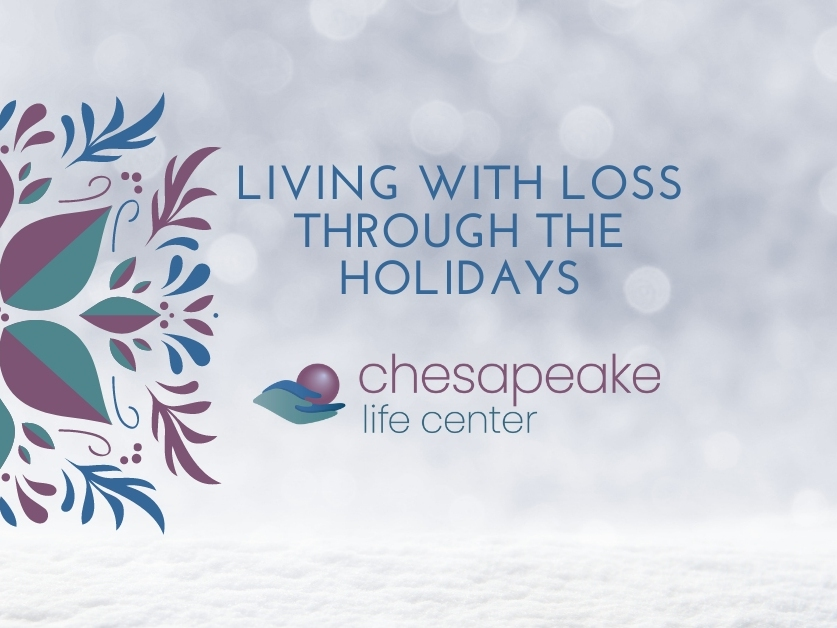 Living with Loss through the Holidays