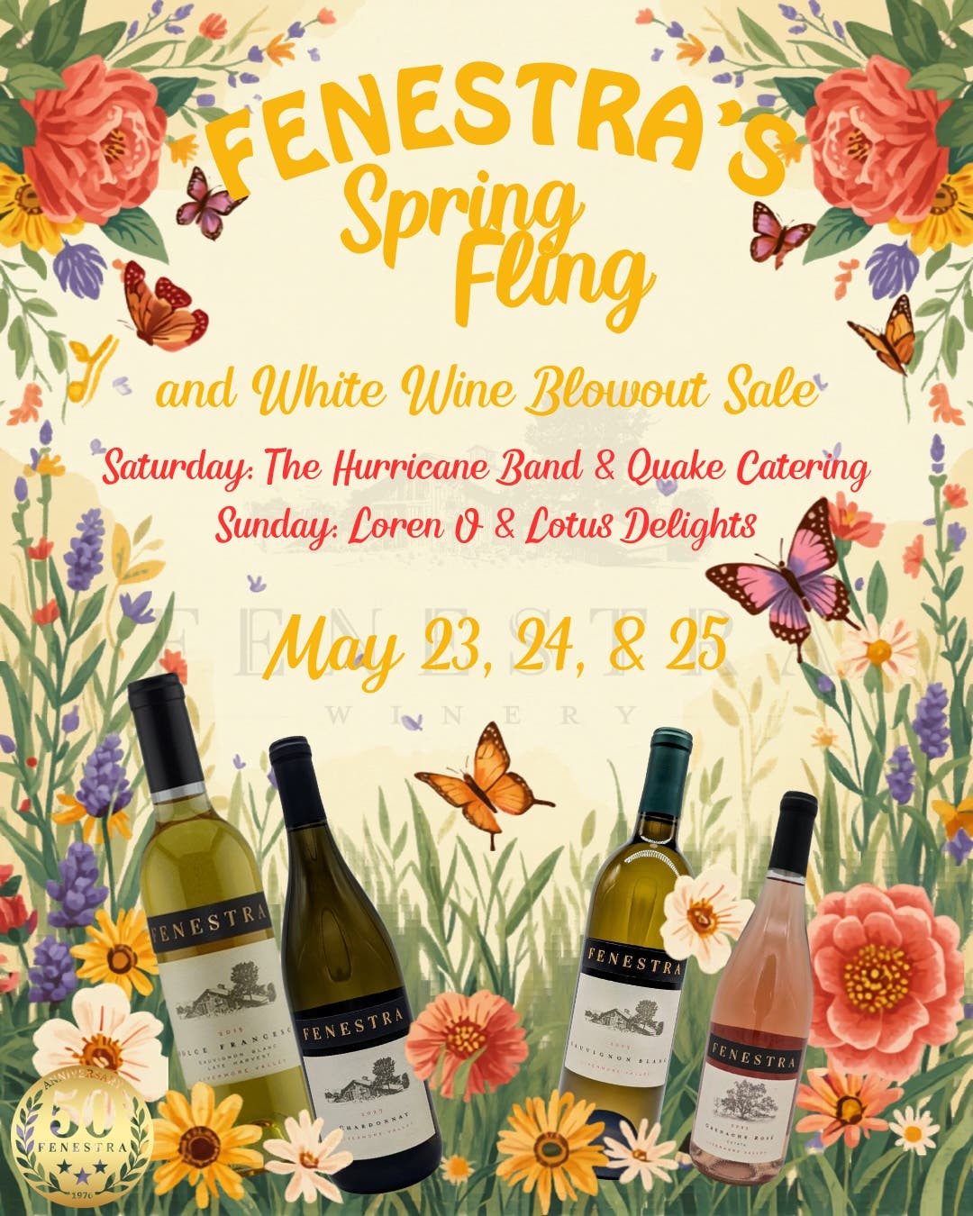 Spring Fling and White Wine Sale May 23-25