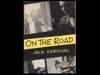 Kerouac's definitive book, "On the Road," is considered to be the bible of the Beat Generation. 