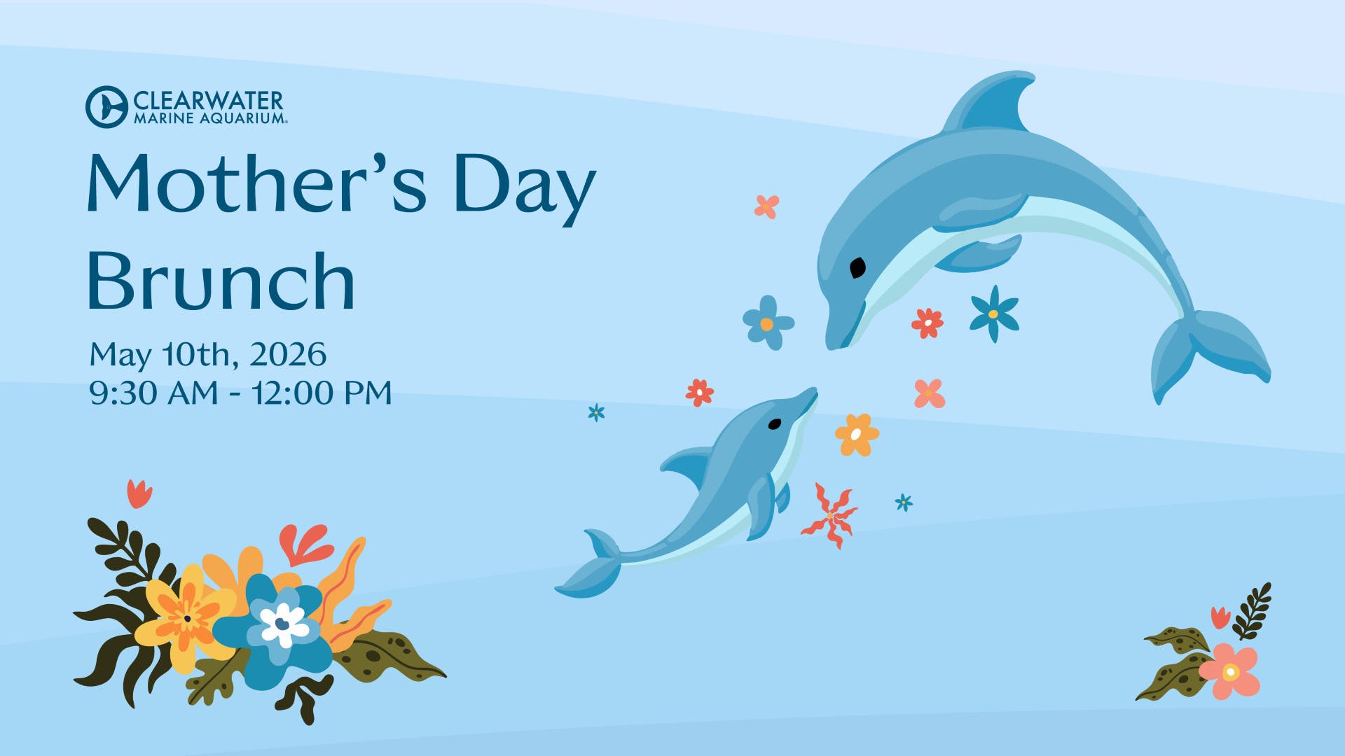 Treat Mom to a Memorable Mother’s Day Brunch at Clearwater Marine Aquarium