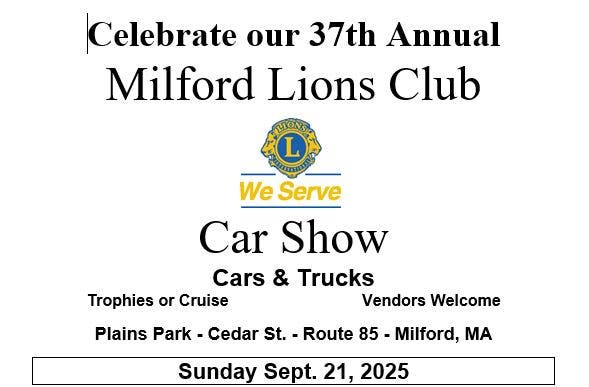 Milford Lions Club 37th Annual Car Show