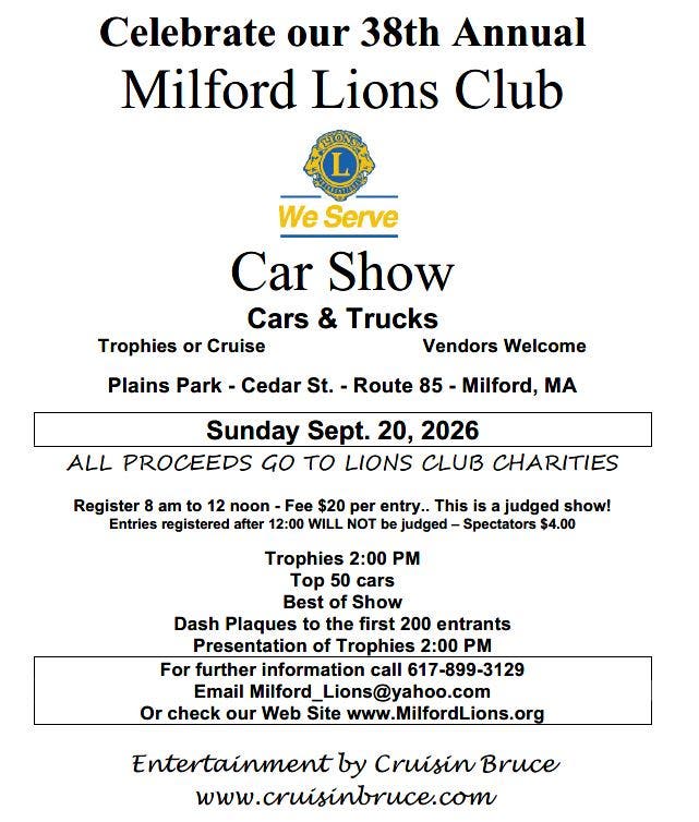 Milford MA Lions Club 38th Annual Car Show