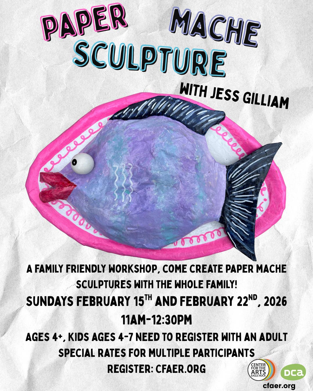 Family Friendly Paper Mache Workshop!