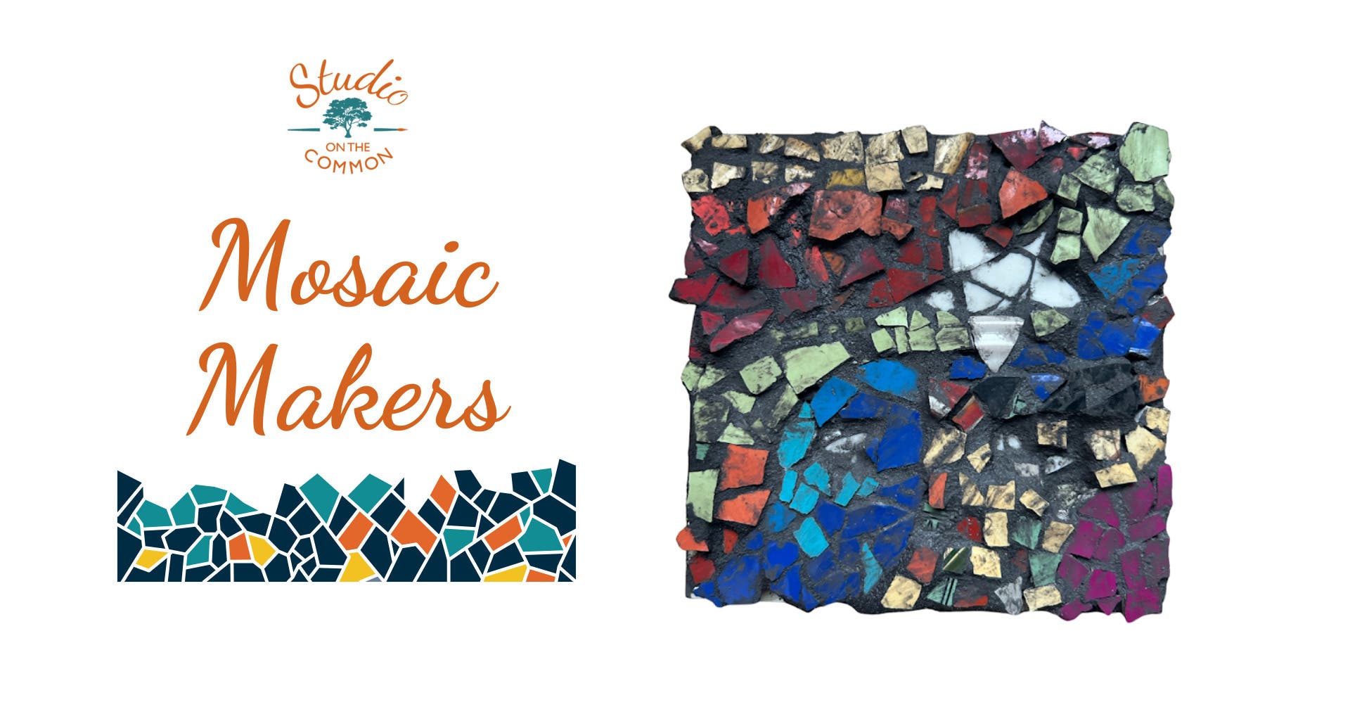 Summer 2026: Mosaic Makers Workshop (ages 8-12)
