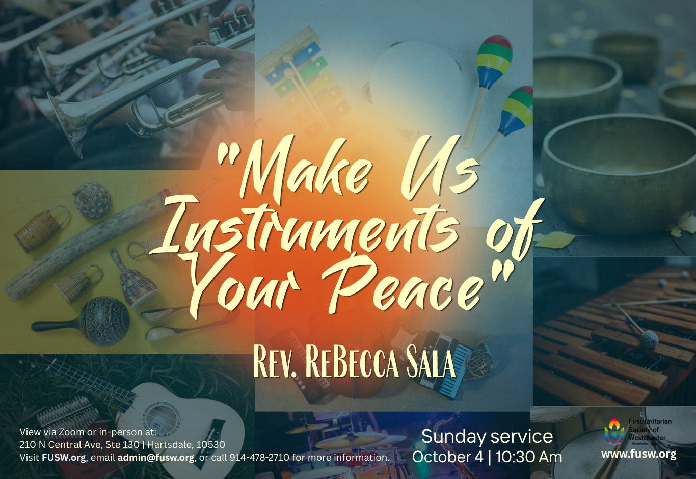 "Make Us Instruments Of Your Peace" Sunday Service at FUSW
