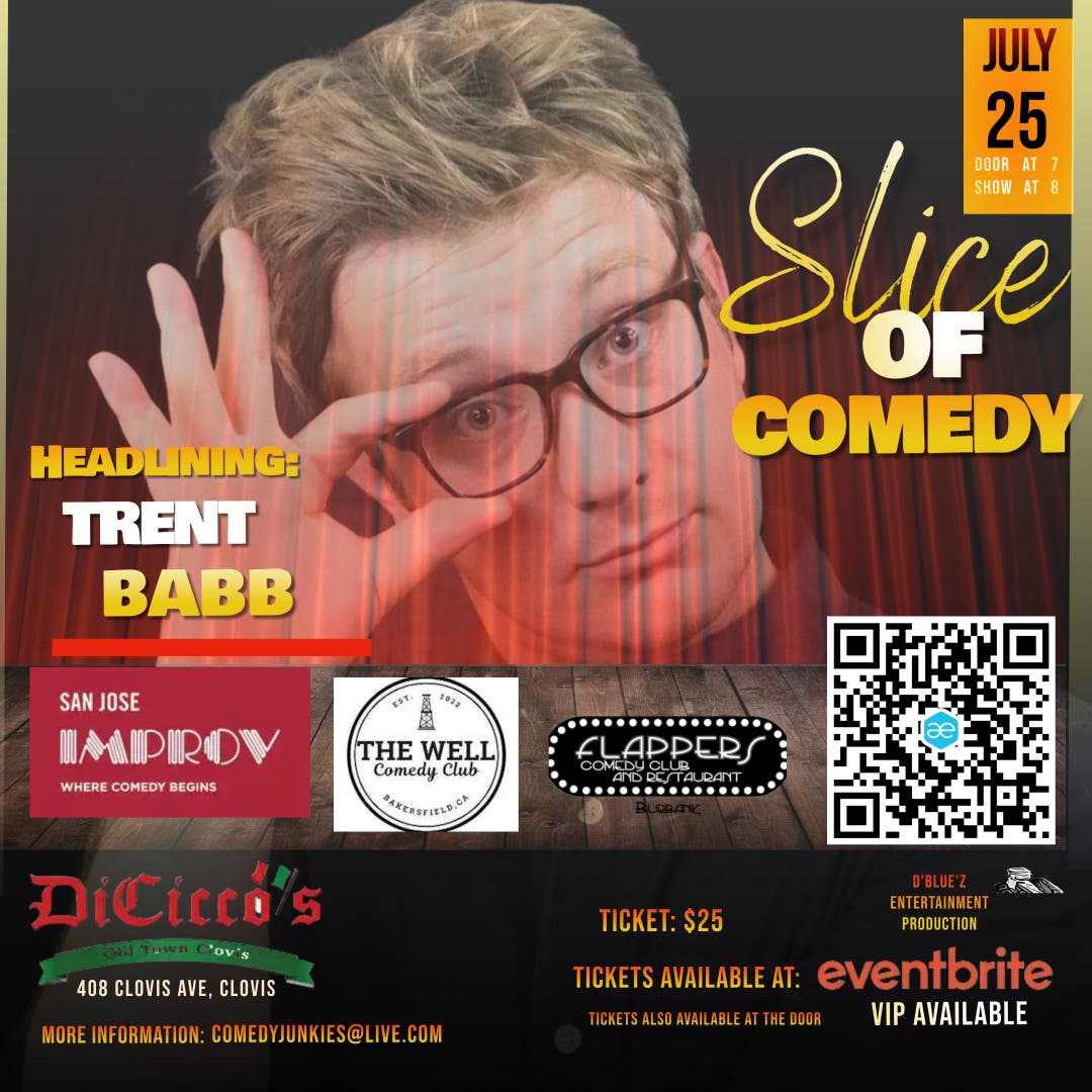 Slice of Comedy headlining Trent Babb