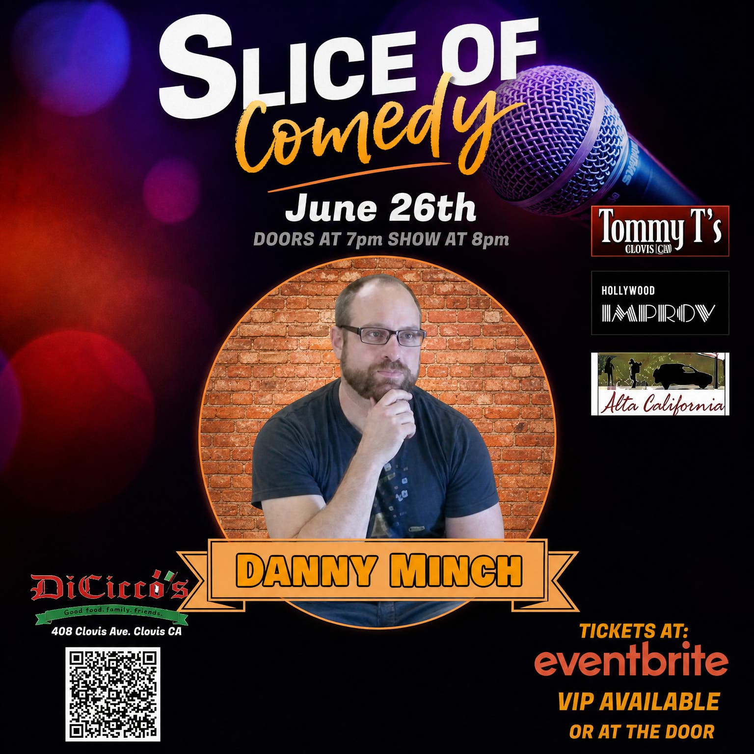 SLice of COmedy headlining Danny Minch