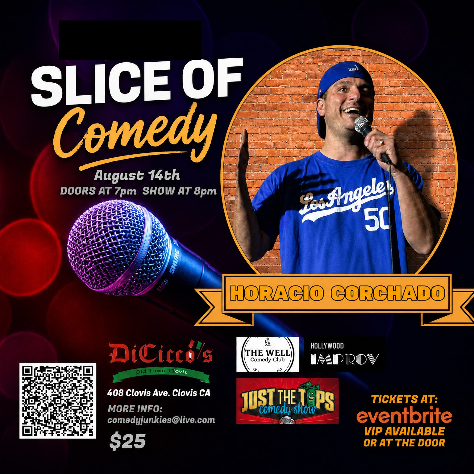 Slice of Comedy headlining Horacio Corchado