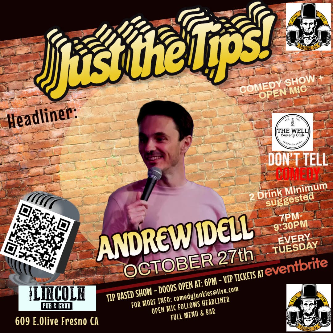 Just The Tips Tuesday Comedy Show headlining Andrew Idell
