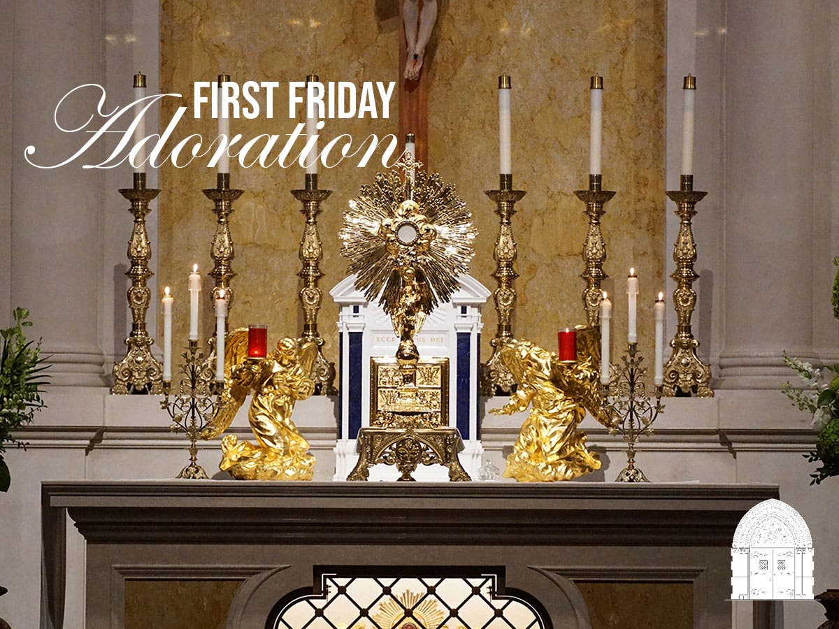 First Friday Adoration