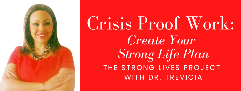 Strong Lives Project Founder, Dr. Trevicia Williams
