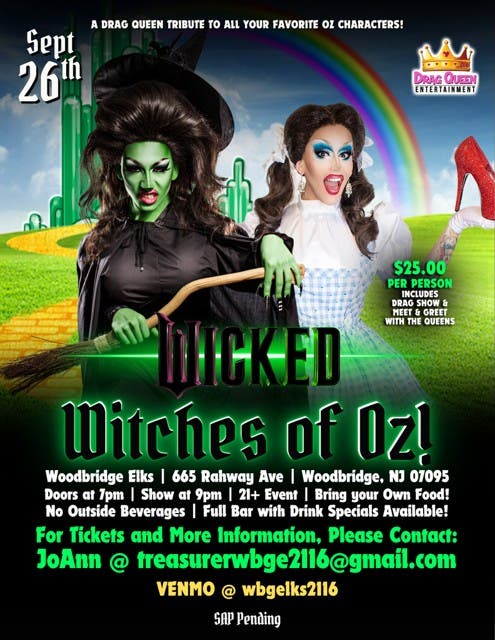 Drag Queen Show, Witches of Oz, at the Woodbridge Elks