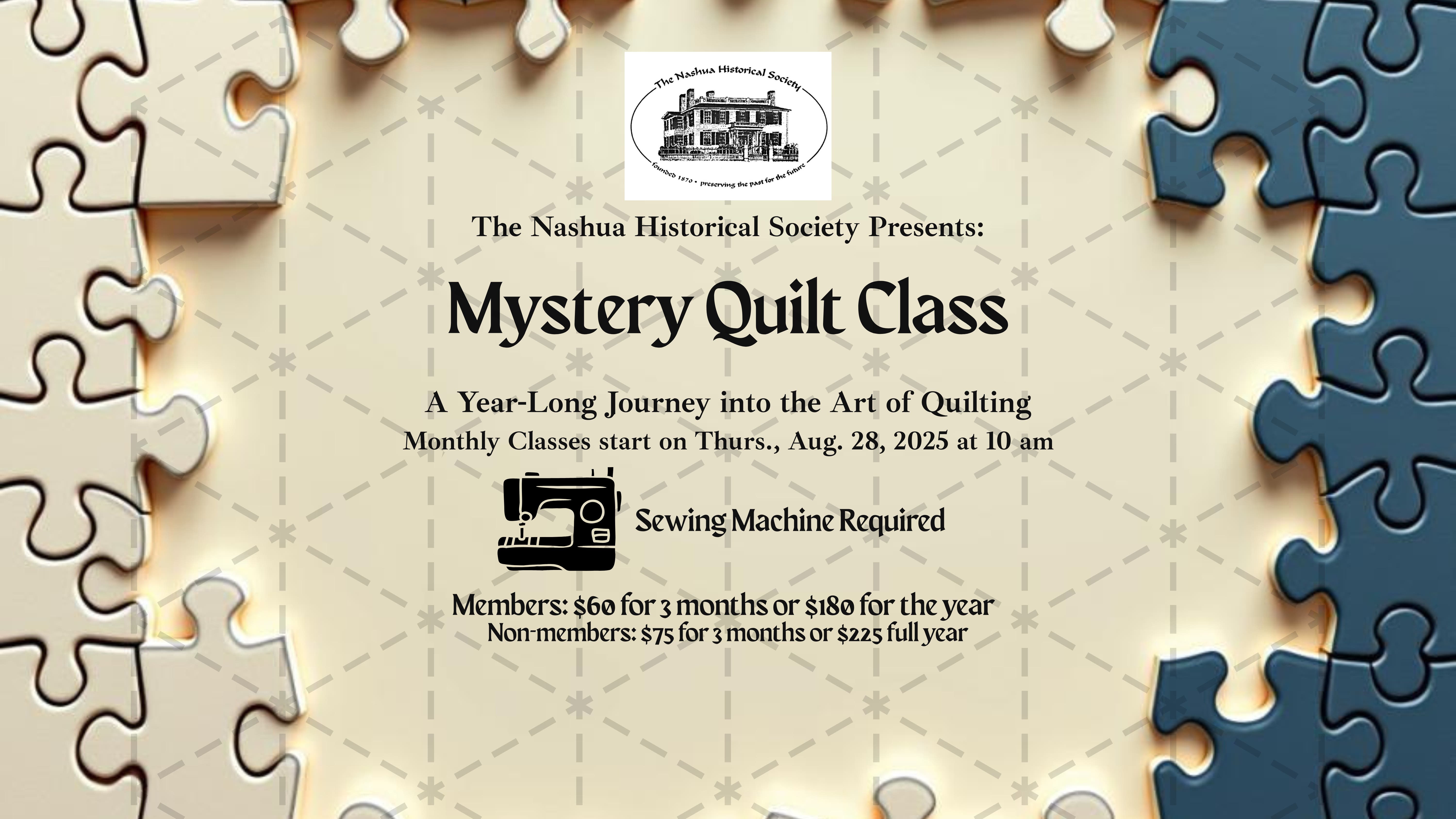 "Mystery Quilt: A Year-Long Journey into the Art of Quilting" at The Nashua Historical Society