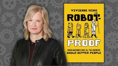 VIRTUAL - How to Robot-Proof Your Kids (and Yourself) with Dr. Vivienne Ming