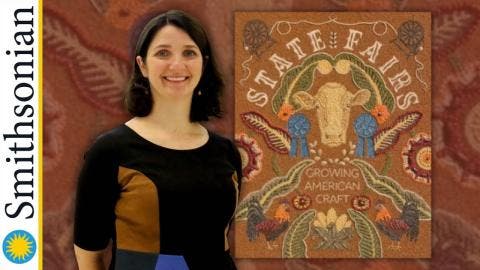 VIRTUAL - Your Ticket to the Best State Fair Crafts with Smithsonian Curator Mary Savig