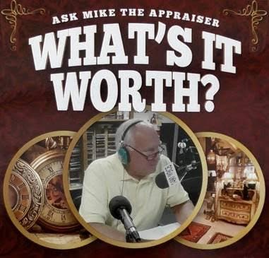 Ask Mike the Appraiser: What's It Worth?