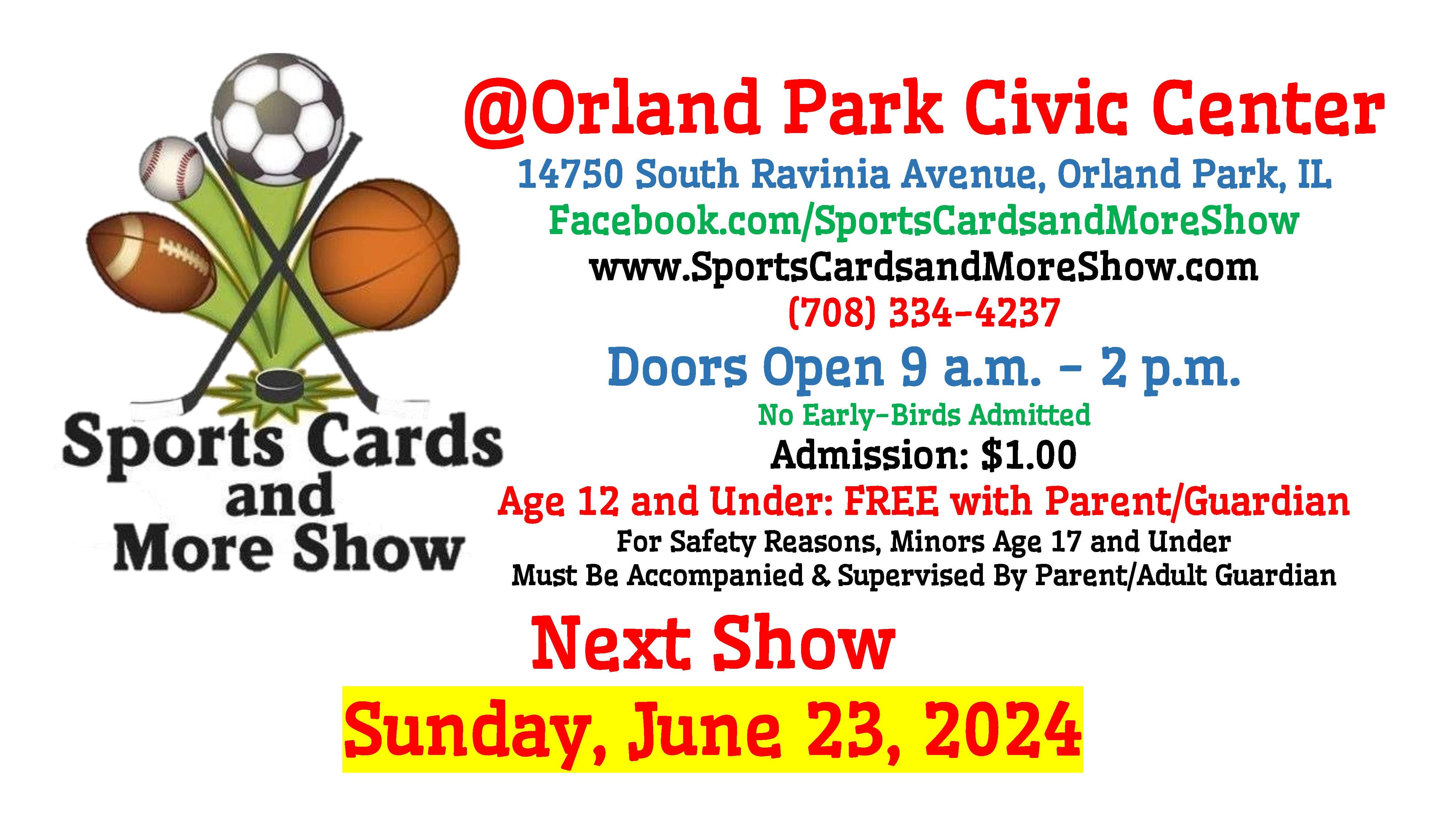Jun 23 Sports Cards and More Show June 23, 2024 Orland Park, IL Patch