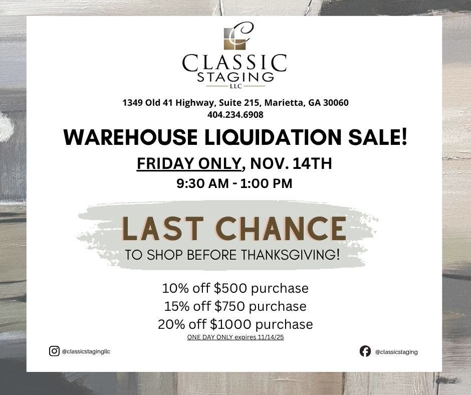 Classic Staging LLC Warehouse Sale! This Friday ONLY! 