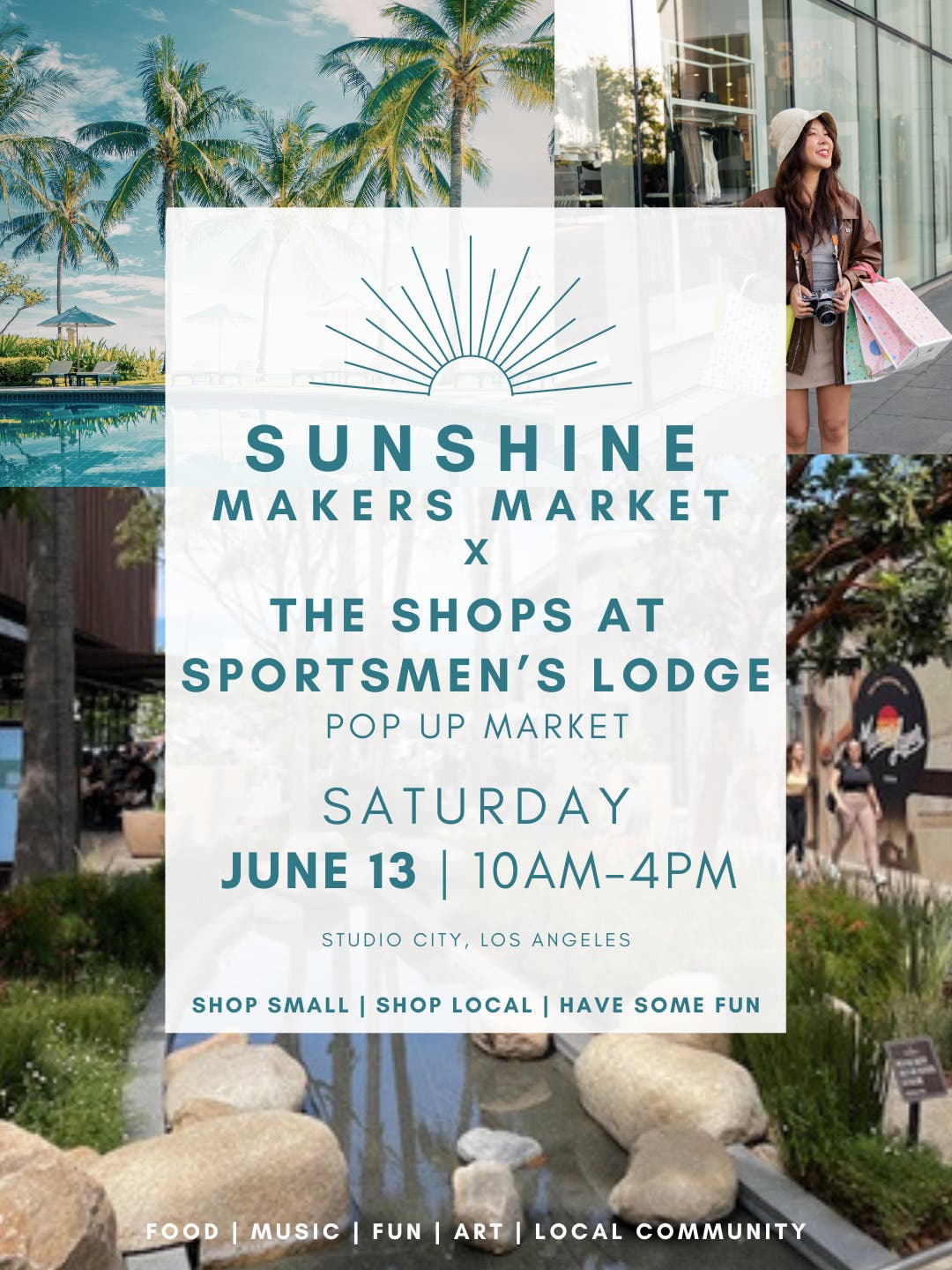 June Sunshine Makers Market at The Shops at Sportsmen’s Lodge