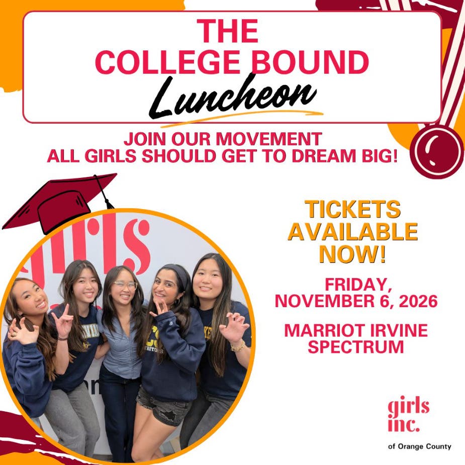 Empowering the Future: Girls Inc. of Orange County's 2026 College Bound Luncheon