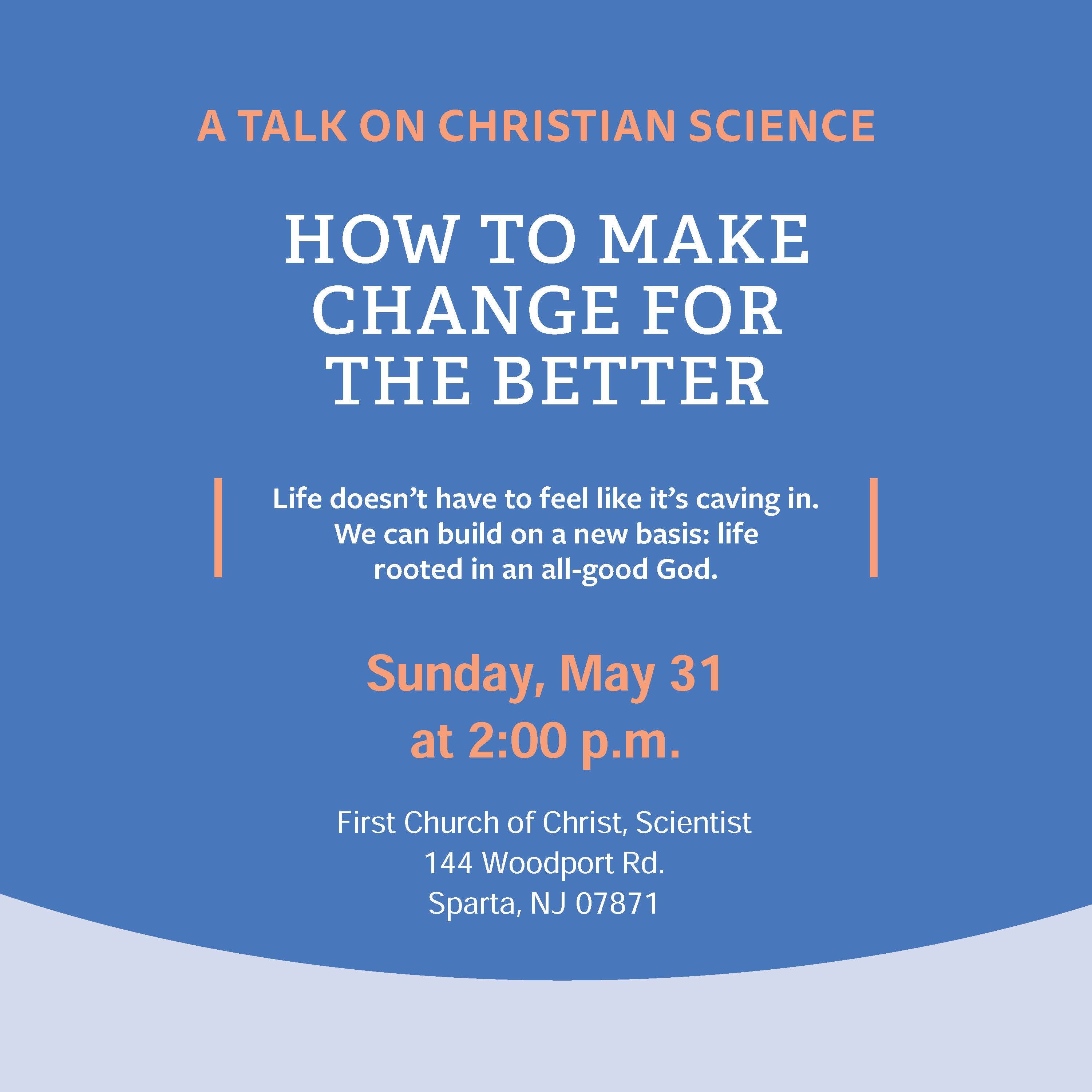 How To Make Change For The Better