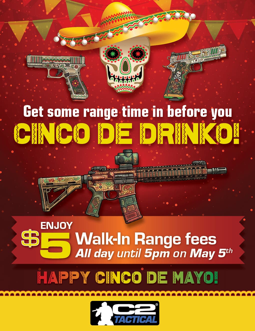 Cinco De Mayo at C2 Tactical
