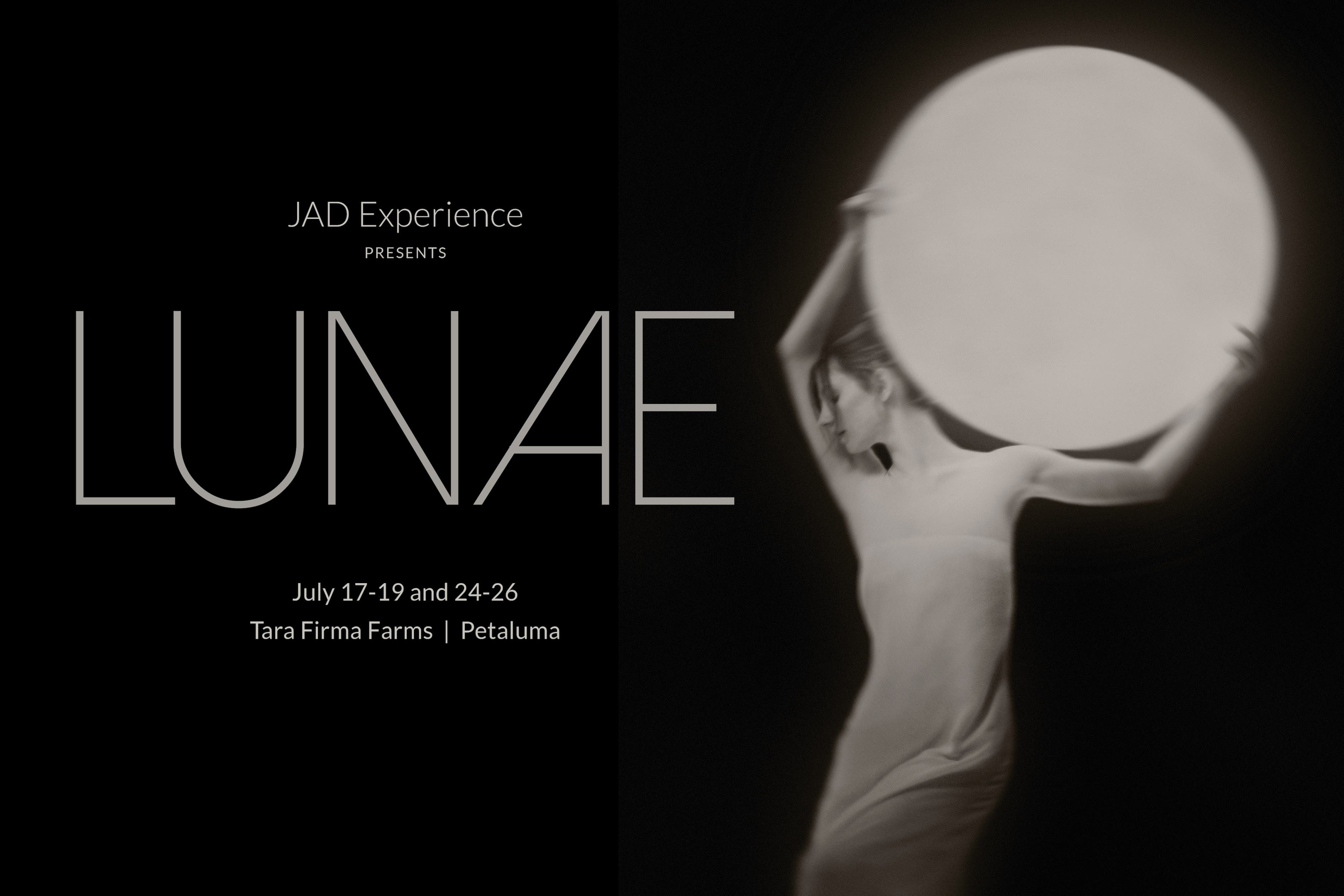 JAD Experience presents LUNAE