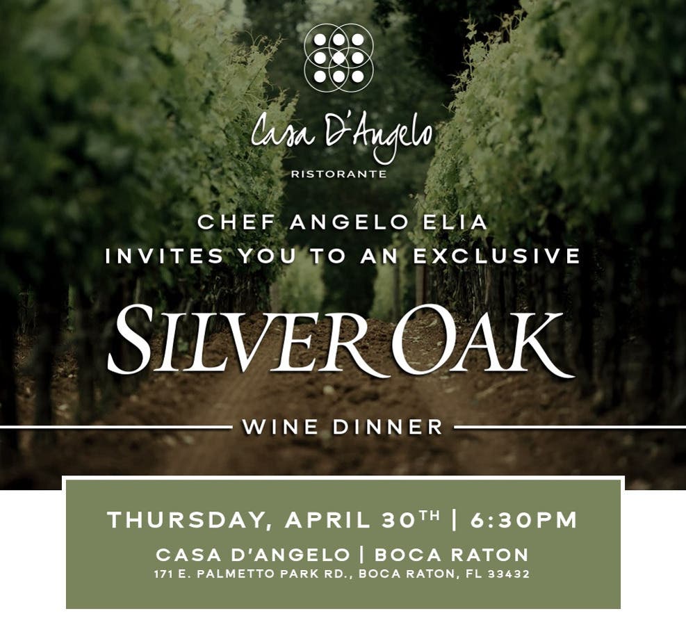 Silver Oak Wine Dinner at Casa D'Angelo Boca Raton