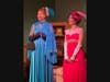 (left to right) Julianne DiPietro of West Orange as Mrs. Eynsford-Hill and Christie Storms of Westfield as Clara Eynsford-Hill