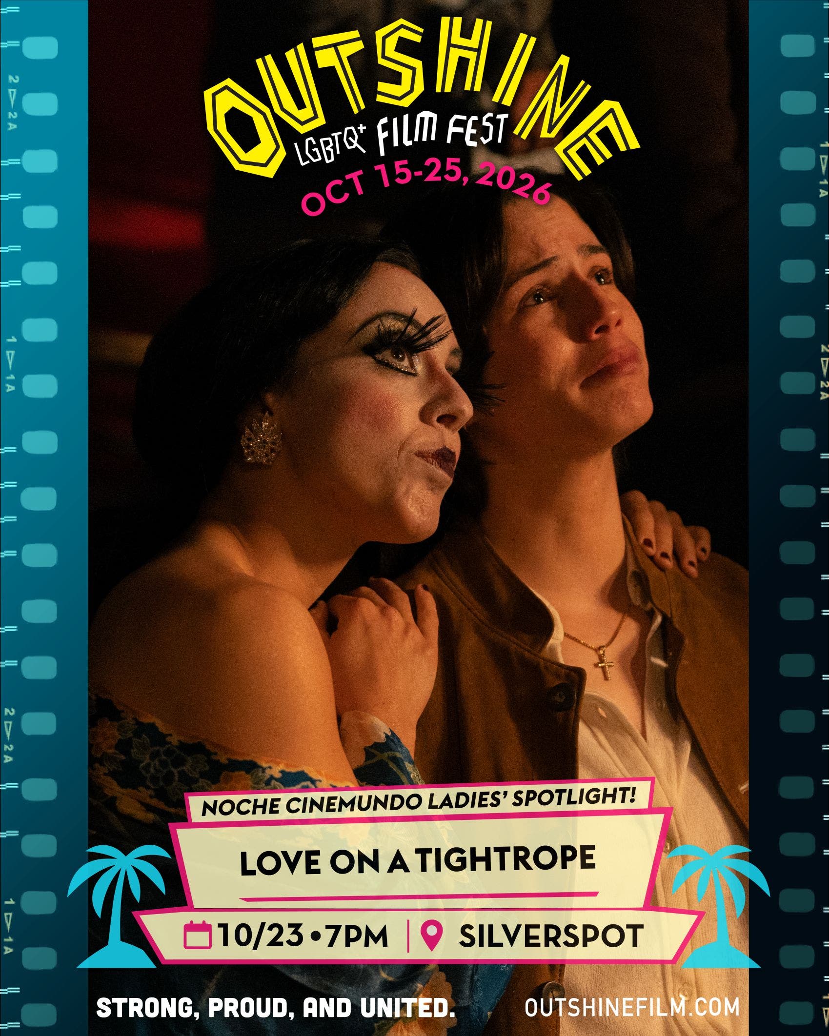 OUTshine LGBTQ+ Film Festival Presents Love on a Tightrope, its Noche Cinemundo Ladies’ Film
