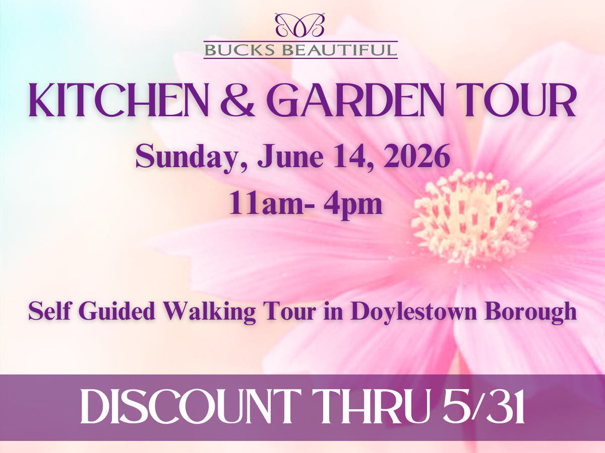 Bucks Beautiful's Kitchen & Garden Tour
