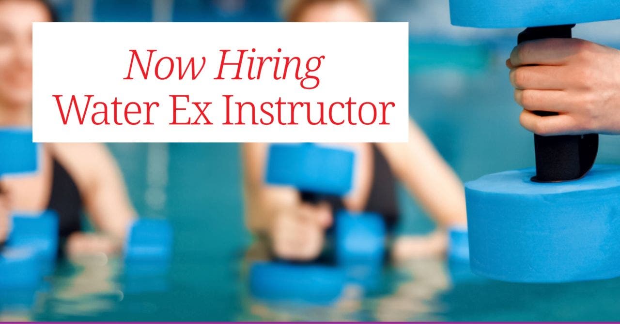 Now Hiring Water Ex Instructor