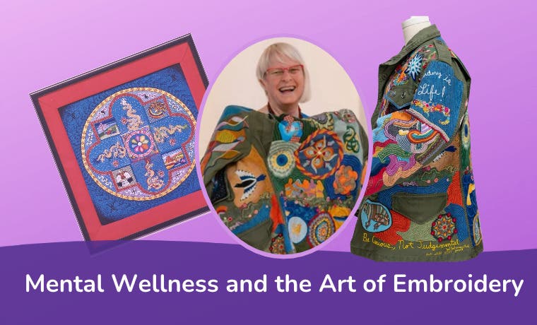 Mental Wellness and the Art of Embroidery