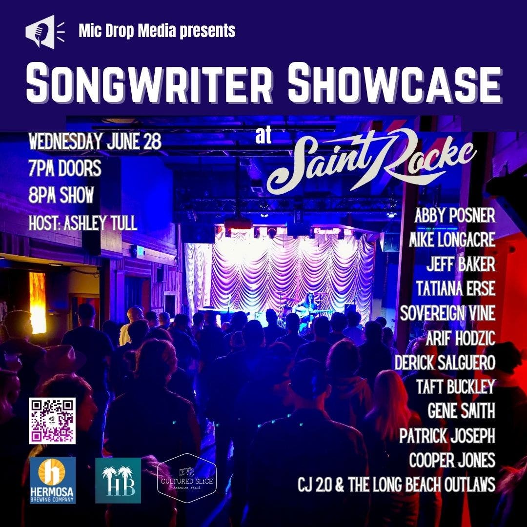 Jun 28 | Songwriter Showcase at Saint Rocke | Hermosa Beach, CA Patch