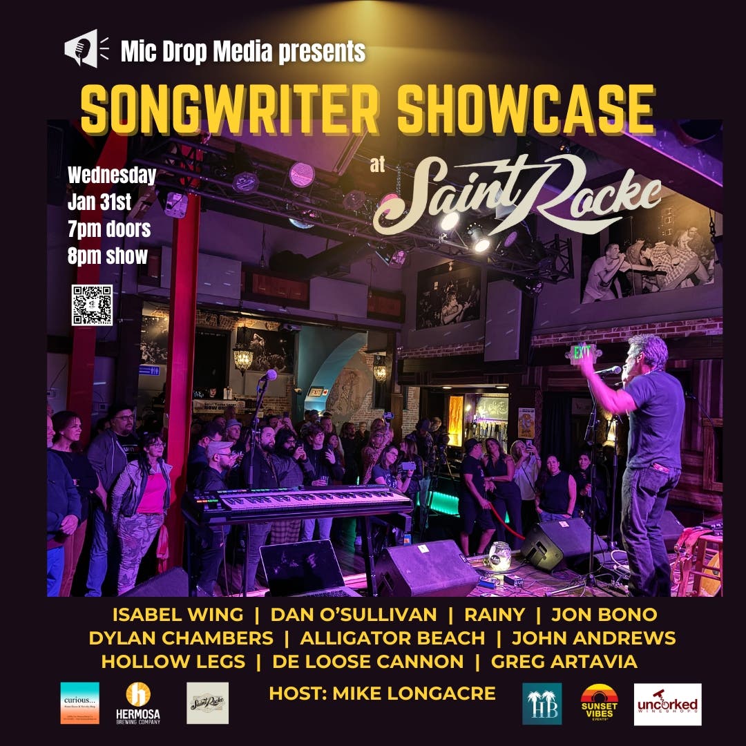 Jan 31 | Songwriter Showcase at Saint Rocke | Hermosa Beach, CA Patch