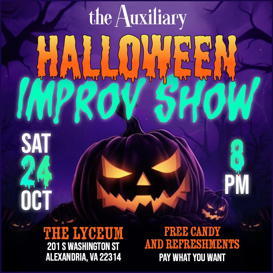 Halloween Improv Comedy Show with the Auxiliary