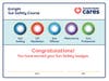 
Everyone receives a personalized print-ready certificate upon completion of Summit Medical Group Foundation’s free online Enright Sun Safety Course™.