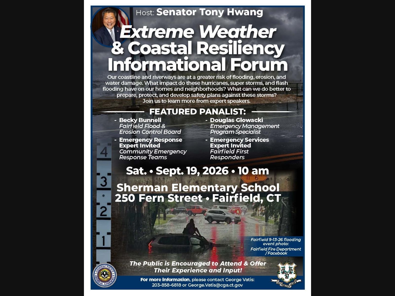 Sen Tony Hwang to Moderate Extreme Weather & Coastal Resiliency Information Forum, Sat, 9/19/26 at 10am, Sherman Elementary School, 250 Fern Street, Fairfield, CT