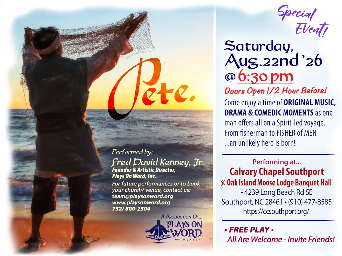 'PETE’ 1-Man Biblical Play @ Calvary Chapel Southport – 6:30 pm! FREE!